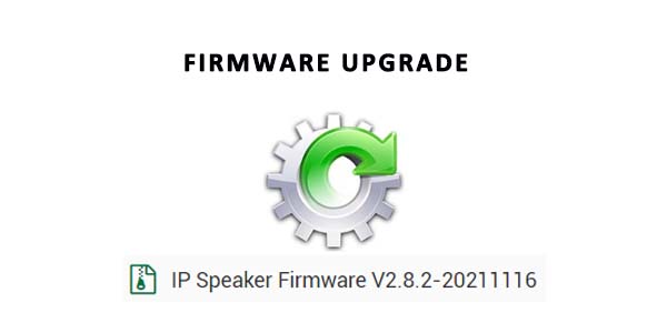 Il firmware dell'altoparlante Tonmind IP è stato aggiornato alla versione V2.8.2